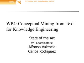 WP4: Conceptual Mining from Text for Knowledge Engineering