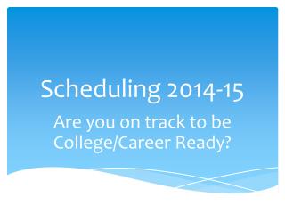 Scheduling 2014-15