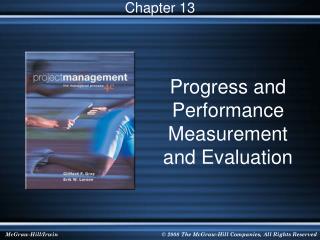 Progress and Performance Measurement and Evaluation