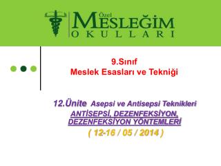 9.Sınıf Meslek Esasları ve Tekniği