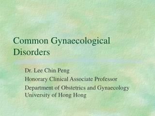 Common Gynaecological Disorders