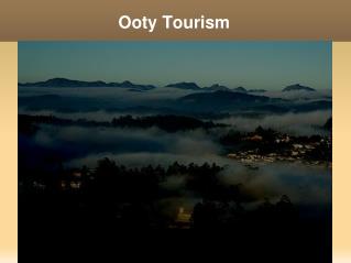 Hotels in Ooty