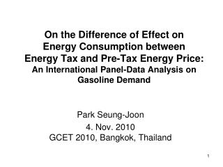 Park Seung-Joon 4. Nov. 2010 GCET 2010, Bangkok, Thailand
