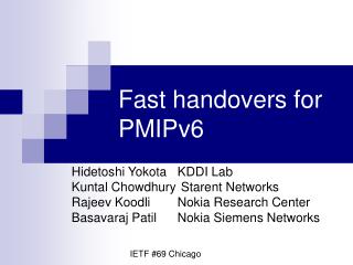 Fast handovers for PMIPv6