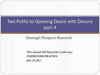 Two Paths to Opening Doors with Donors part 4