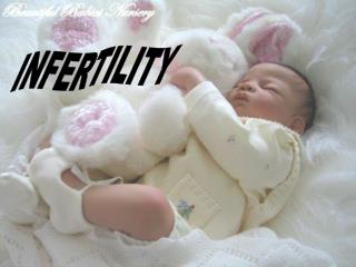 INFERTILITY