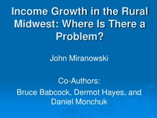 Income Growth in the Rural Midwest: Where Is There a Problem?