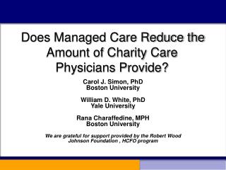 Does Managed Care Reduce the Amount of Charity Care Physicians Provide?