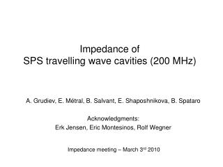 Impedance of SPS travelling wave cavities (200 MHz)