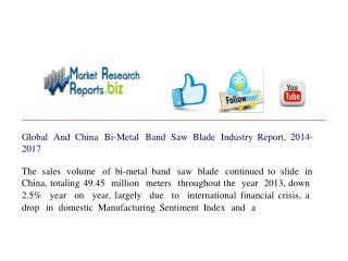 Global And China Bi-Metal Band Saw Blade Industry Report, 20