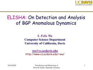 ELISHA: On Detection and Analysis of BGP Anomalous Dynamics