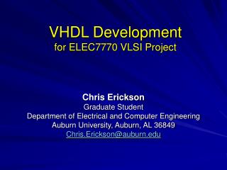 VHDL Development for ELEC7770 VLSI Project