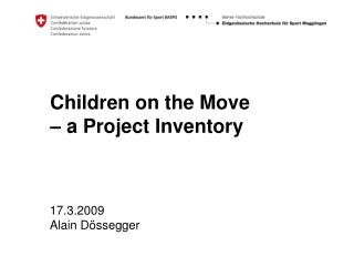 Children on the Move – a Project Inventory