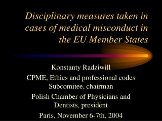 Disciplinary measures taken in cases of medical misconduct in the EU Member States