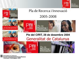 Pla de Recerca i Innovació 2005-2008