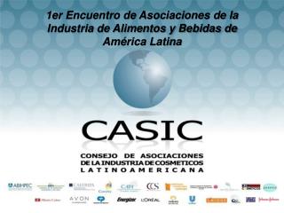 1er Encuentro de Asociaciones de la Industria de Alimentos y Bebidas de América Latina