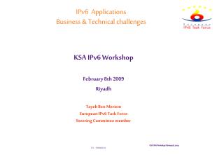 IPv6 Applications Business &amp; Technical challenges