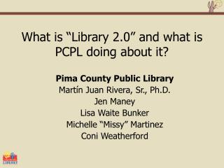 What is “Library 2.0” and what is PCPL doing about it?