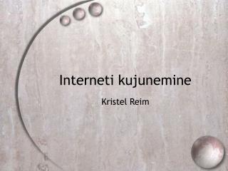 Interneti kujunemine