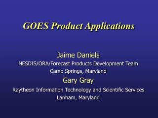 GOES Product Applications