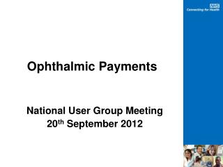 Ophthalmic Payments