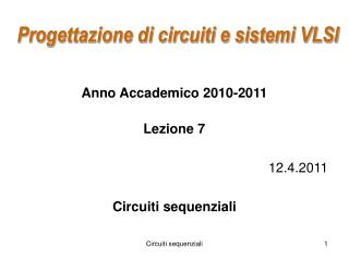 Progettazione di circuiti e sistemi VLSI