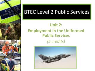 BTEC Level 2 Public Services