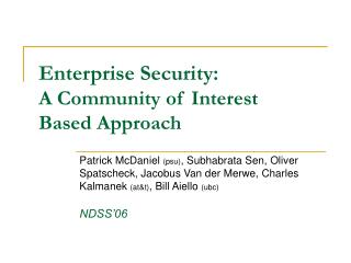 Enterprise Security: A Community of Interest Based Approach