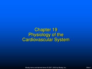 Chapter 19 Physiology of the Cardiovascular System