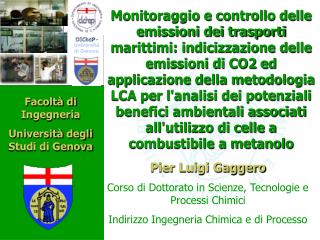 Pier Luigi Gaggero Corso di Dottorato in Scienze, Tecnologie e Processi Chimici