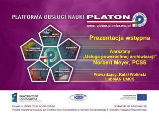 PLATON-U4 Plan prezentacji