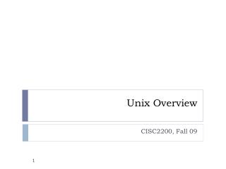 Unix Overview