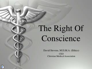 The Right Of Conscience