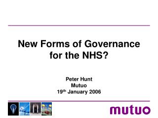 New Forms of Governance for the NHS?