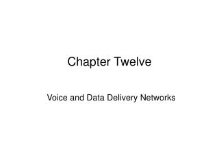 Chapter Twelve