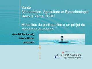 Santé Alimentation, Agriculture et Biotechnologie Dans le 7ème PCRD