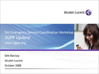 5th Emergency Service Coordination Workshop 3GPP Update 3gpp