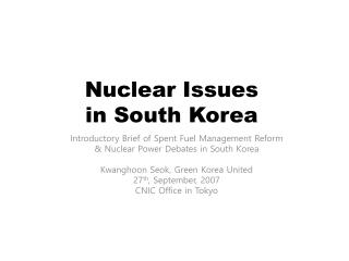 Nuclear Issues in South Korea