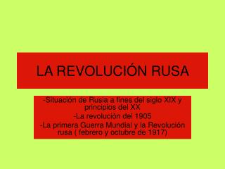 LA REVOLUCIÓN RUSA