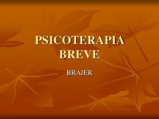 PSICOTERAPIA BREVE