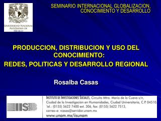 SEMINARIO INTERNACIONAL GLOBALIZACION, CONOCIMIENTO Y DESARROLLO