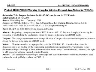 Project: IEEE P802.15 Working Group for Wireless Personal Area Networks (WPANs)