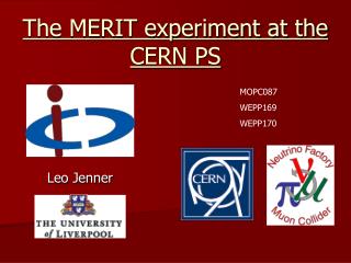 The MERIT experiment at the CERN PS