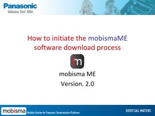 How to initiate the mobismaME software download process