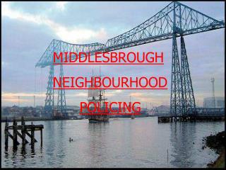 MIDDLESBROUGH NEIGHBOURHOOD POLICING