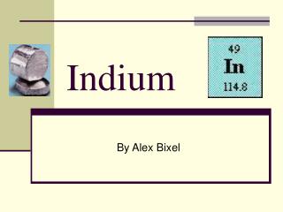 Indium