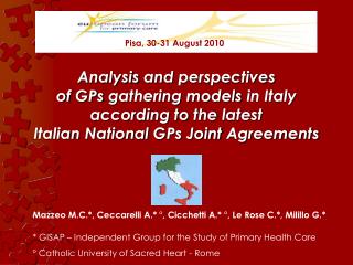 Analysis and perspectives of GPs gathering models in Italy according to the latest