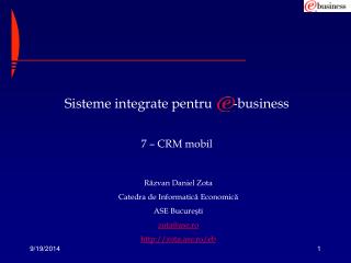 Sisteme integrate pentru -business 7 – CRM mobil