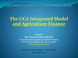 UGANDA COOPERATIVE ALLIANCE (UCA) LTD