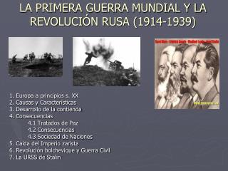 LA PRIMERA GUERRA MUNDIAL Y LA REVOLUCIÓN RUSA (1914-1939)